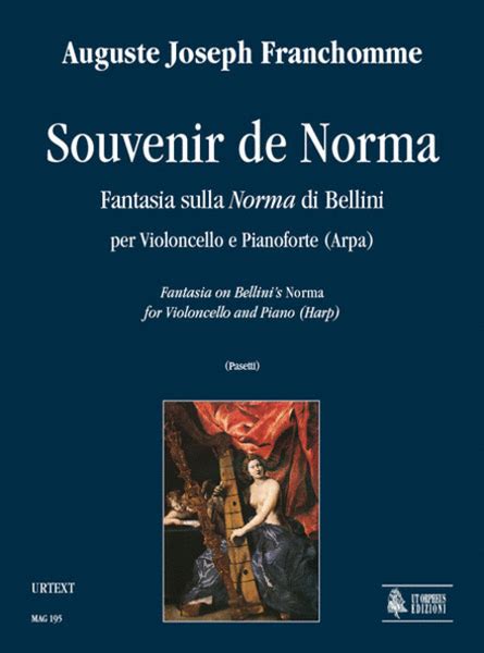 Souvenir De Norma. Fantasia On Bellini’s “Norma For Violoncello And Piano (Harp)